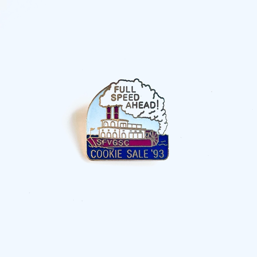 Full Speed Ahead Cookie Sale '93 Pin
